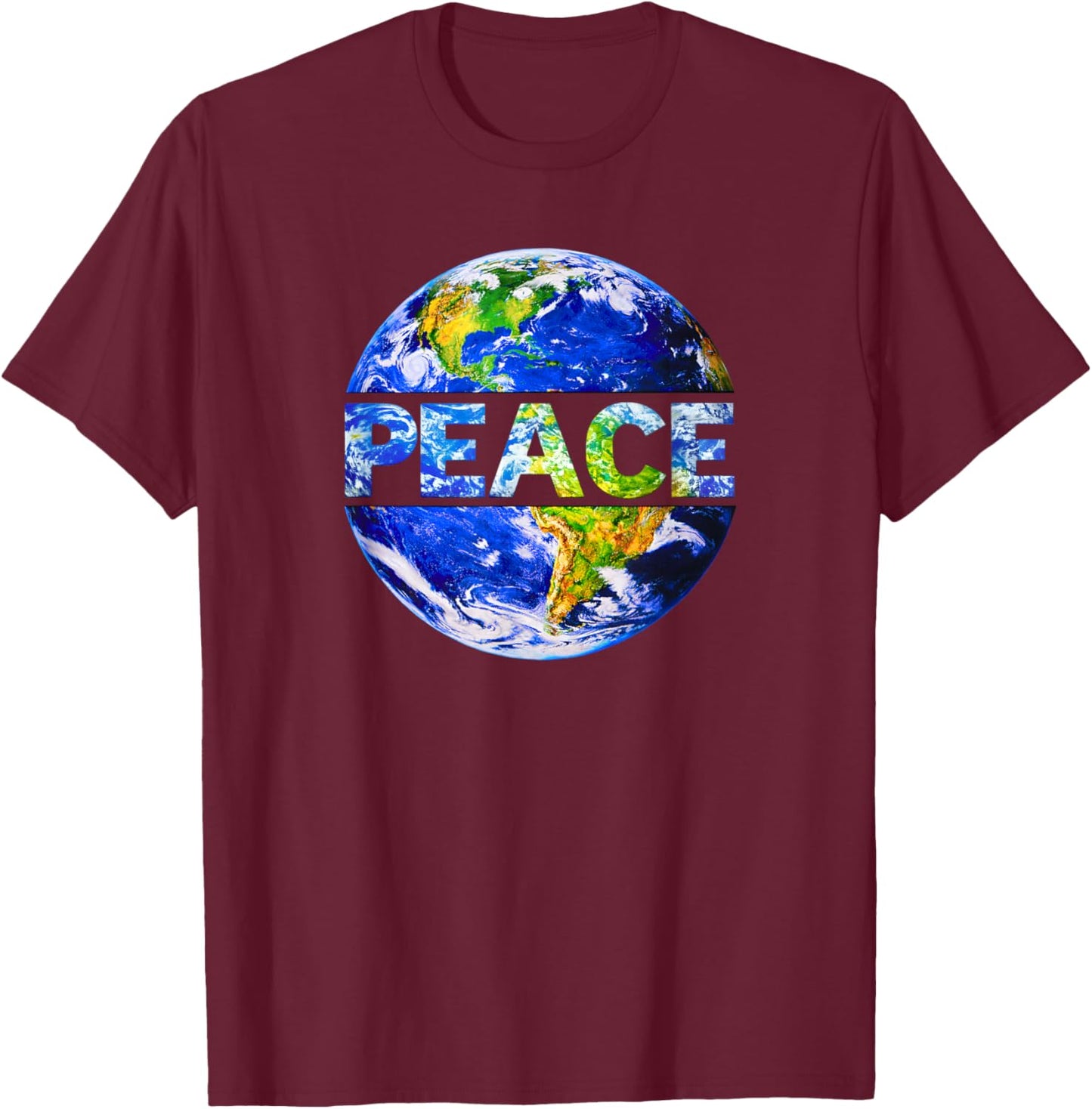 Peace Earth World Peace for Unity Love Humanity T-Shirt - T-Shirt | Maroon