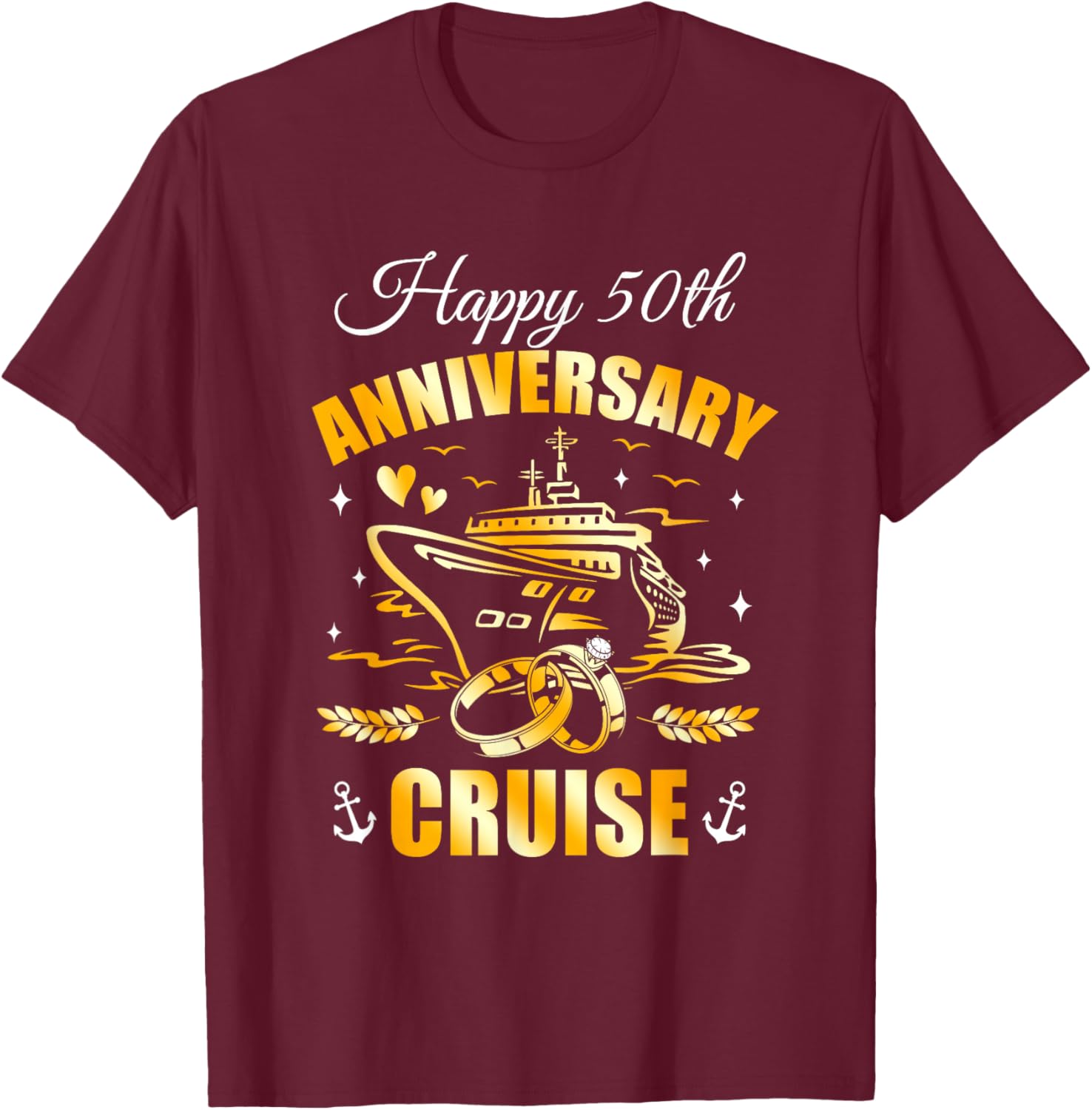 Happy 50Th Anniversary Cruise Wedding Matching Husband Wife T-Shirt - T-Shirt | Maroon