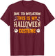 This is My Halloween Costume Men Women Funny Halloween 2025 T-Shirt - T-Shirt | Maroon