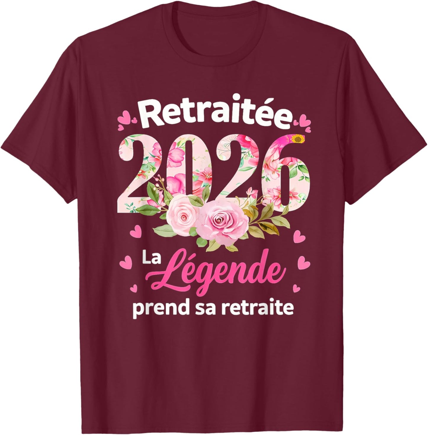 Retirement Retired Woman 2026 The Legend Retires T-Shirt - T-Shirt | Maroon