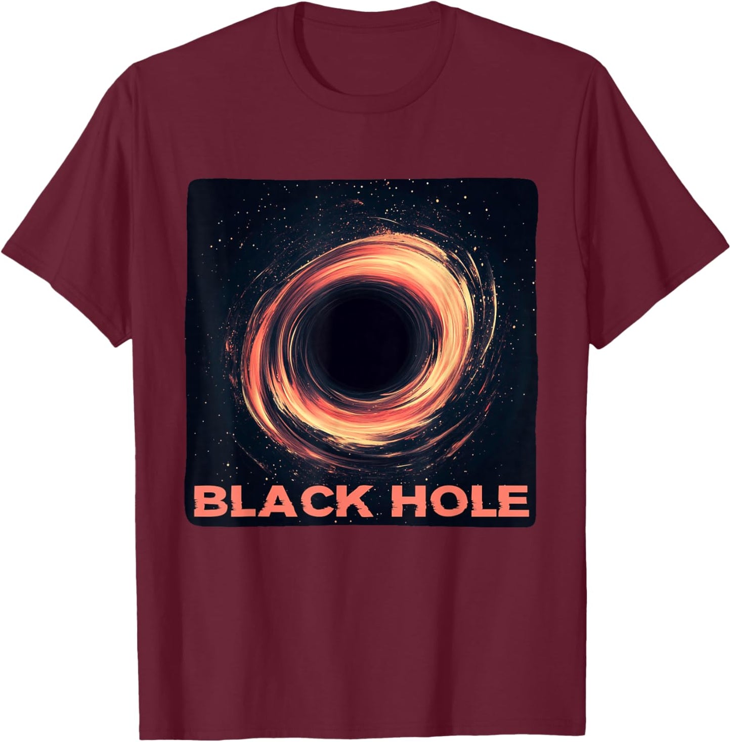Nice Black Hole for Adults and Kids T-Shirt - T-Shirt | Maroon