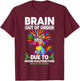 Bipolar Warrior Funny Bipolar Disorder T-Shirt - T-Shirt | Maroon
