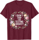 I Didn't Trip I was Testing Gravity Clumsy Person Fall T-Shirt - T-Shirt | Maroon