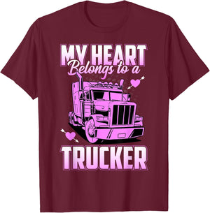 My Heart Belongs to A Trucker Funny Truck Driver T-Shirt - T-Shirt | Maroon