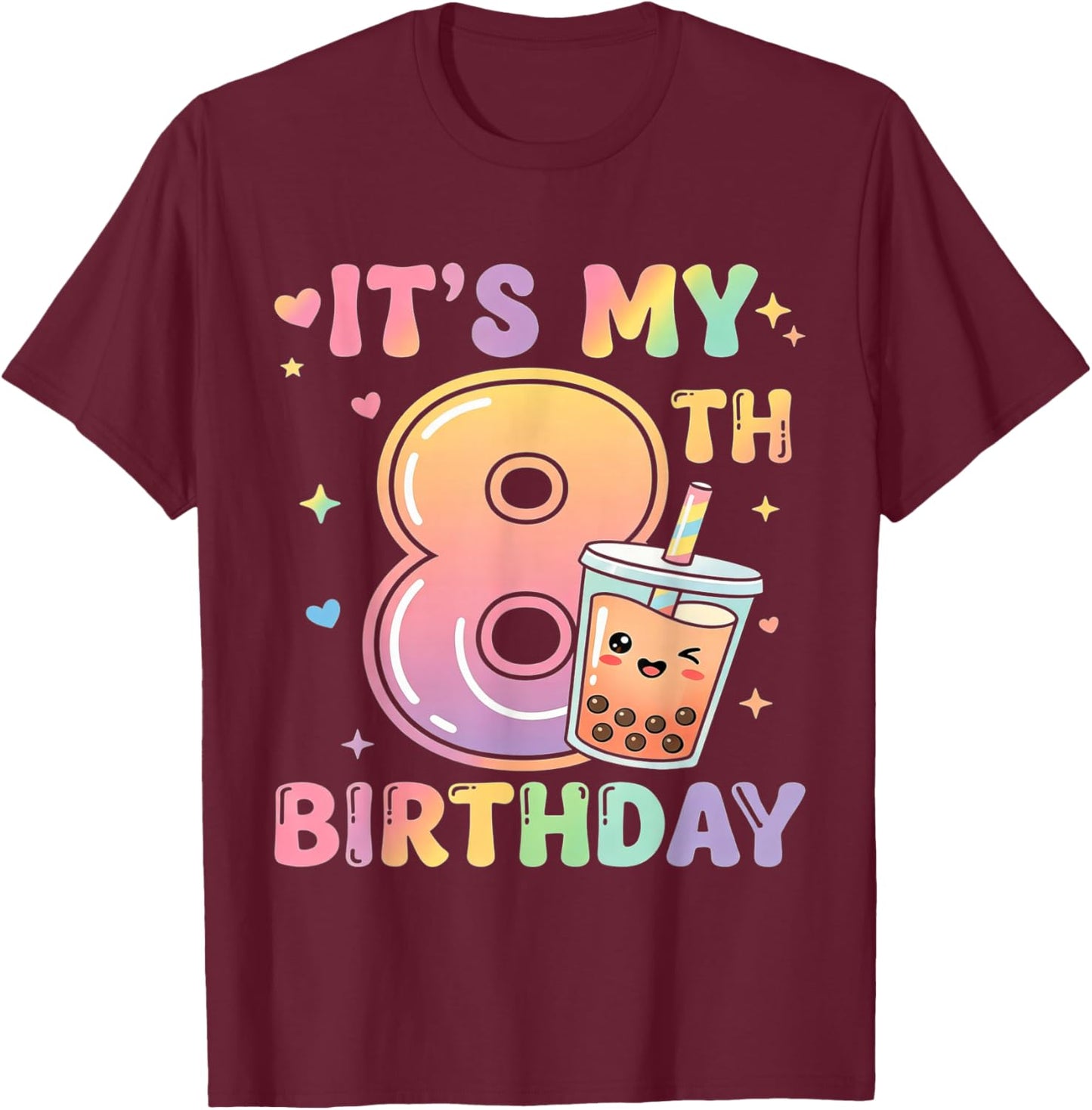 It's My 8th Birthday Cute Bubble Boba Tea 8 Year Old Girls T-Shirt - T-Shirt | Maroon