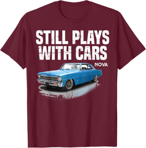 Still plays with cars nova 1967 1969 1972 blue Muscle Car T-Shirt - T-Shirt | Maroon