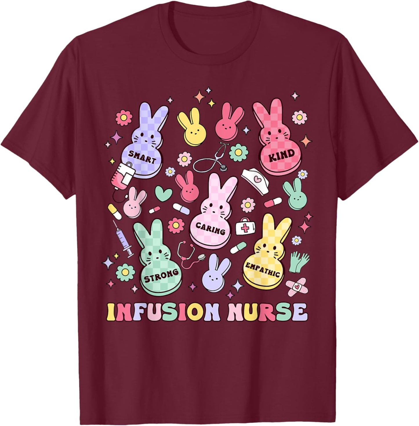 Easter Infusion Nurse Bunny Pediatric Chemo Hem Onc Retro T-Shirt - T-Shirt | Maroon