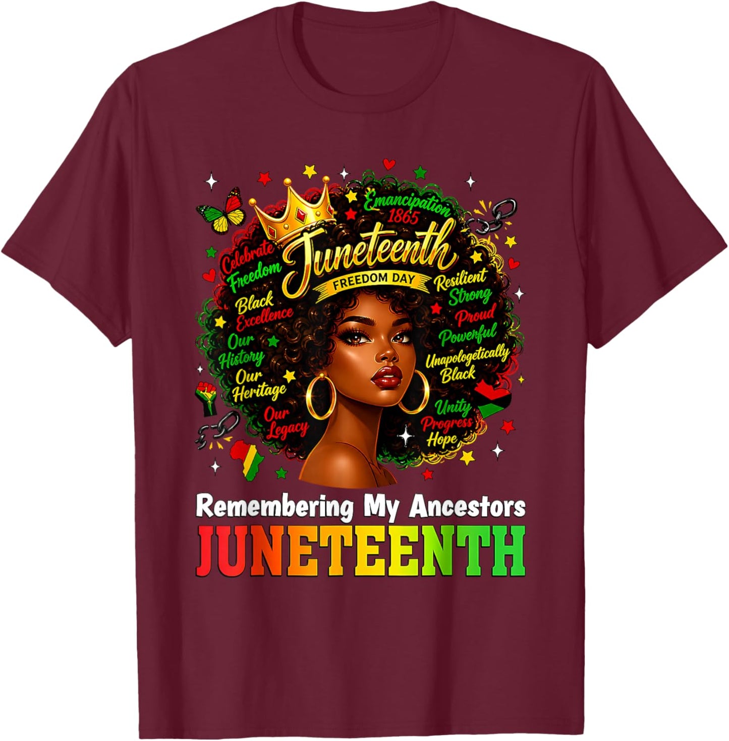 Juneteenth Remembering My Ancestors Black Women Juneteenth T-Shirt - T-Shirt | Maroon