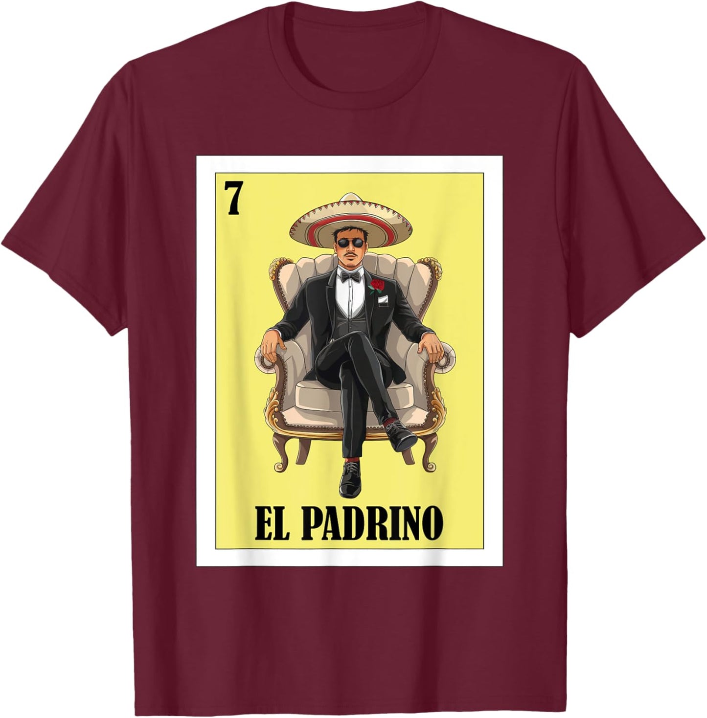 Funny Mexican Baptism Baby Shower Design Padrino Proposal T-Shirt - T-Shirt | Maroon