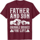 Father and Son Cornhole Buddies for Life - Cornhole Lover T-Shirt - T-Shirt | Maroon
