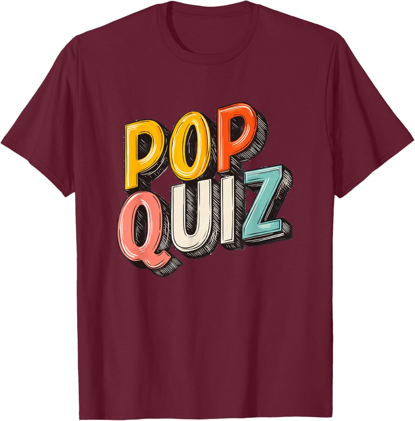 Colorful Pop Quiz T-Shirt - T-Shirt | Maroon