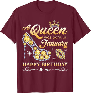 A Queen Was Born in January Women Girls January Birthday T-Shirt - T-Shirt | Maroon