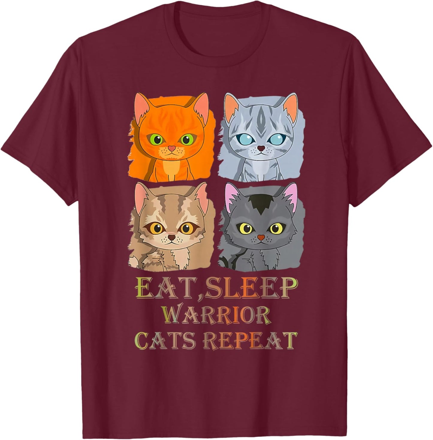 Eat Sleep Warrior Cats Repeat T-Shirt - T-Shirt | Maroon