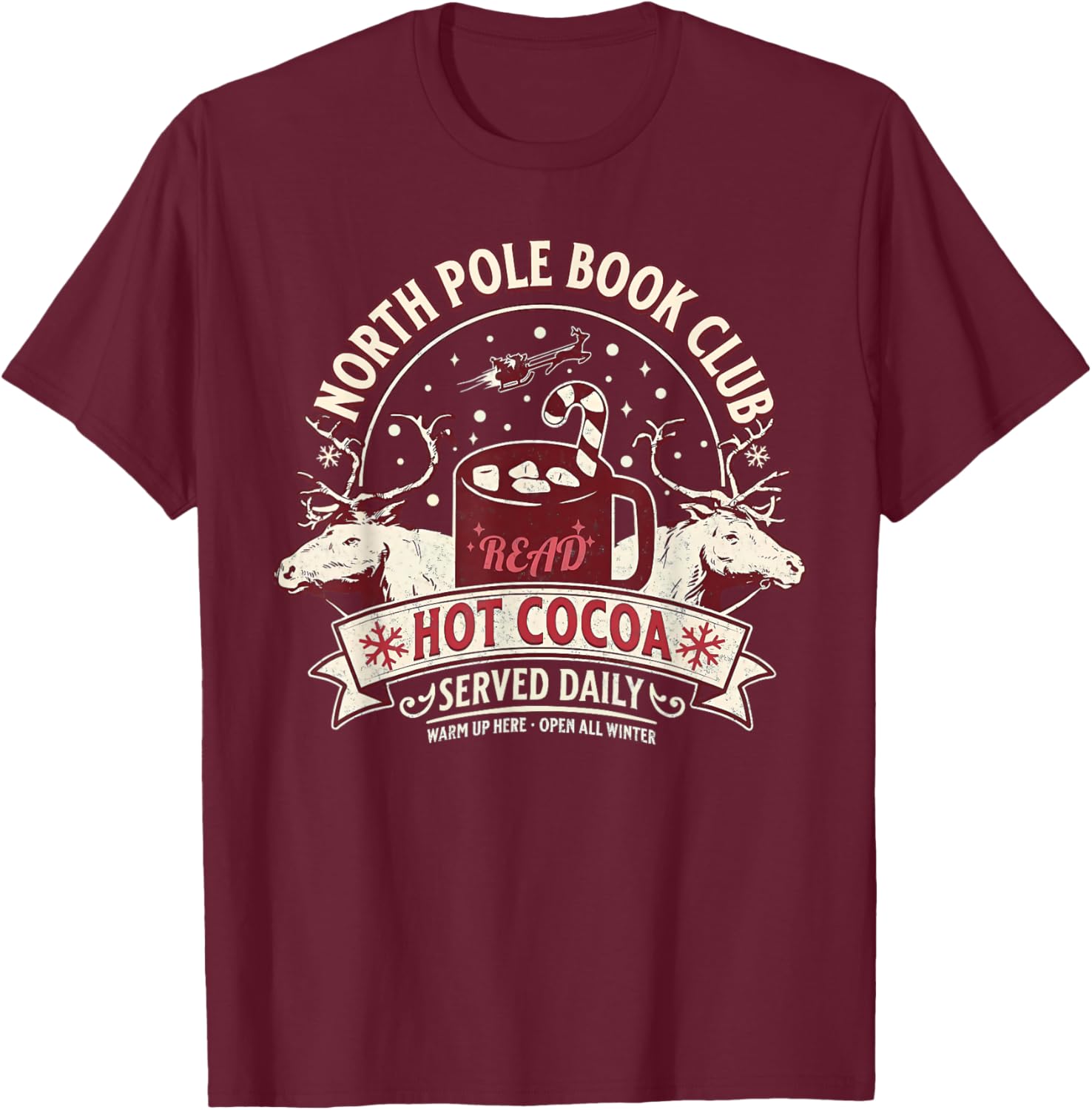North Pole Book Club Hot Cocoa Reindeer Christmas Xmas Santa T-Shirt - T-Shirt | Maroon