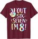 8th Birthday Girl Outfit Eighth Im 8 Year Old Girls T-Shirt - T-Shirt | Maroon