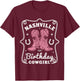 Nashville Birthday Cowgirl Nashville Birthday T-Shirt - T-Shirt | Maroon