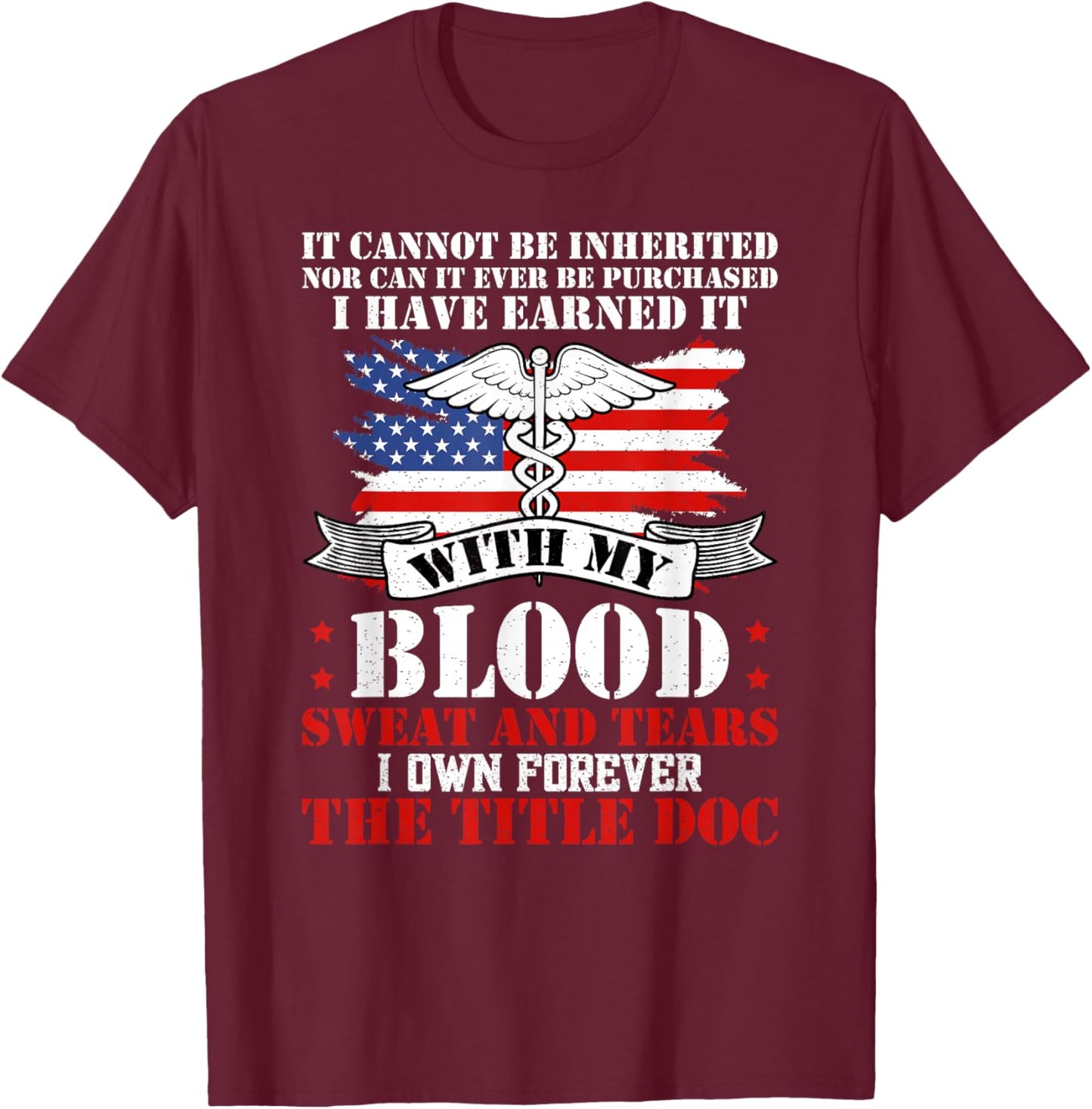 The Title Doc Combat Medic Proud Combat Medics T-Shirt - T-Shirt | Maroon