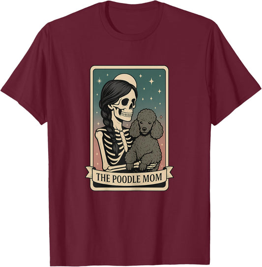 Poodle Mom Tarot Card T-Shirt - T-Shirt | Maroon
