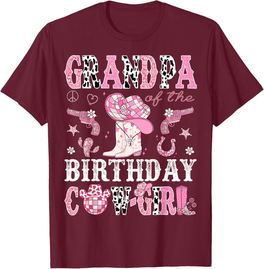 Grandpa Of The Birthday Cow-Girl Pink Disco Rodeo Western T-Shirt - T-Shirt | Maroon