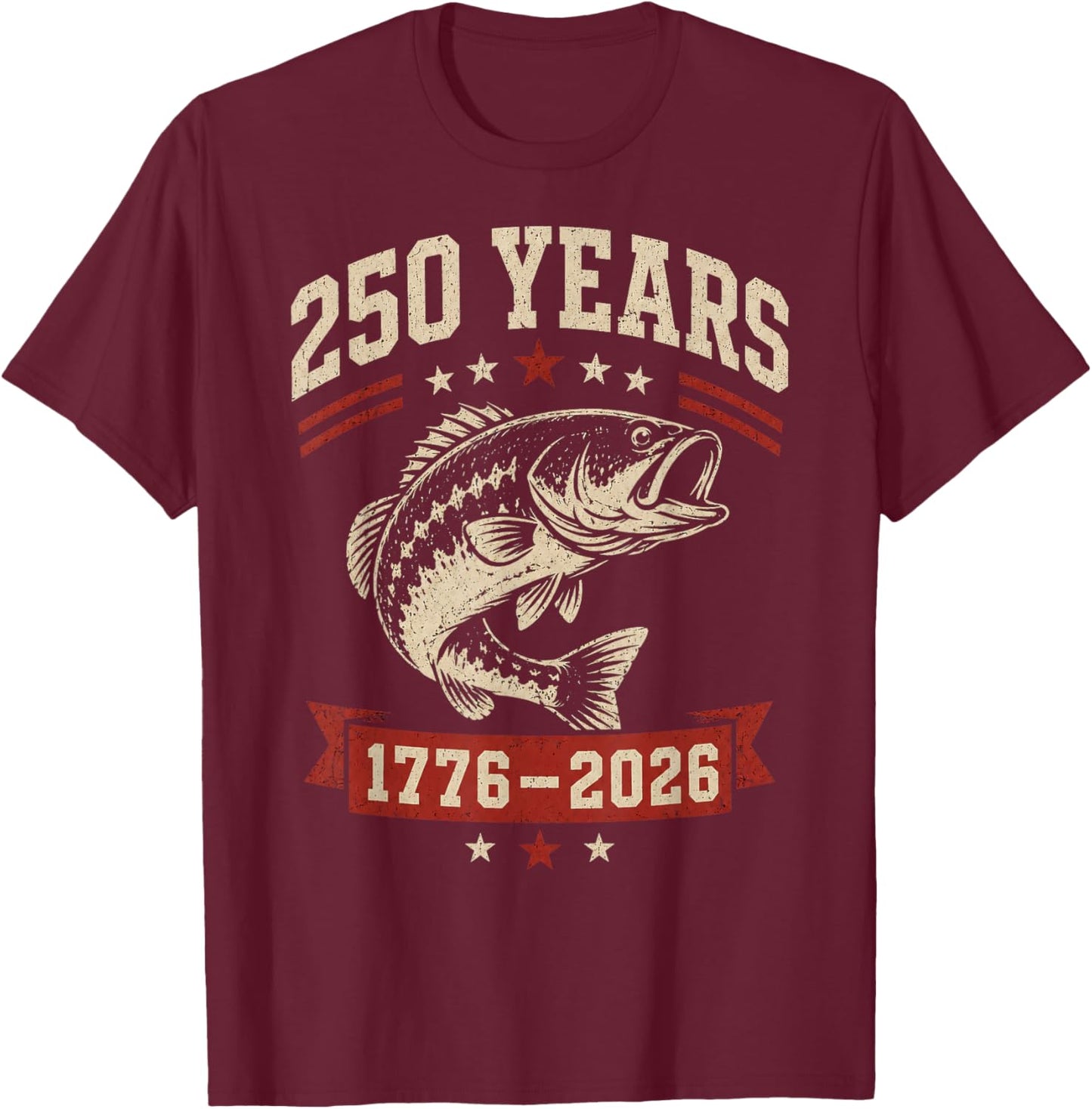 Patriotic Fish Freedom Flag 250 Years USA Fishing 4th July T-Shirt - T-Shirt | Maroon