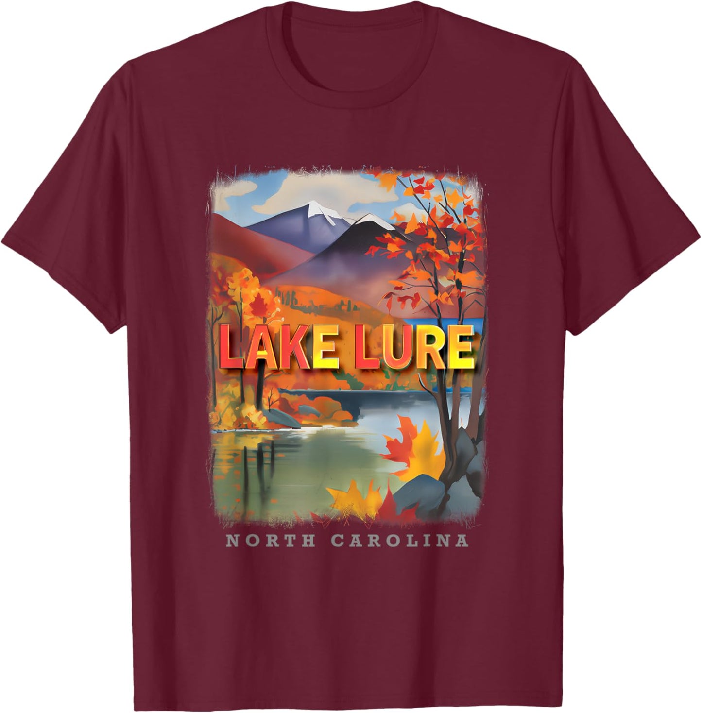 Lake Lure North Carolina NC Mountain Majesty SD317 T-Shirt - T-Shirt | Maroon