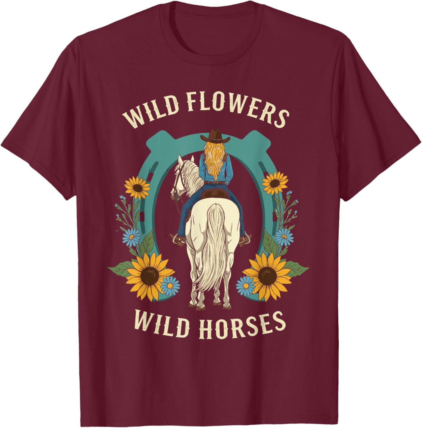 Wild Flowers Wild Horses Retro Rodeo Western Country Cowgirl T-Shirt - T-Shirt | Maroon