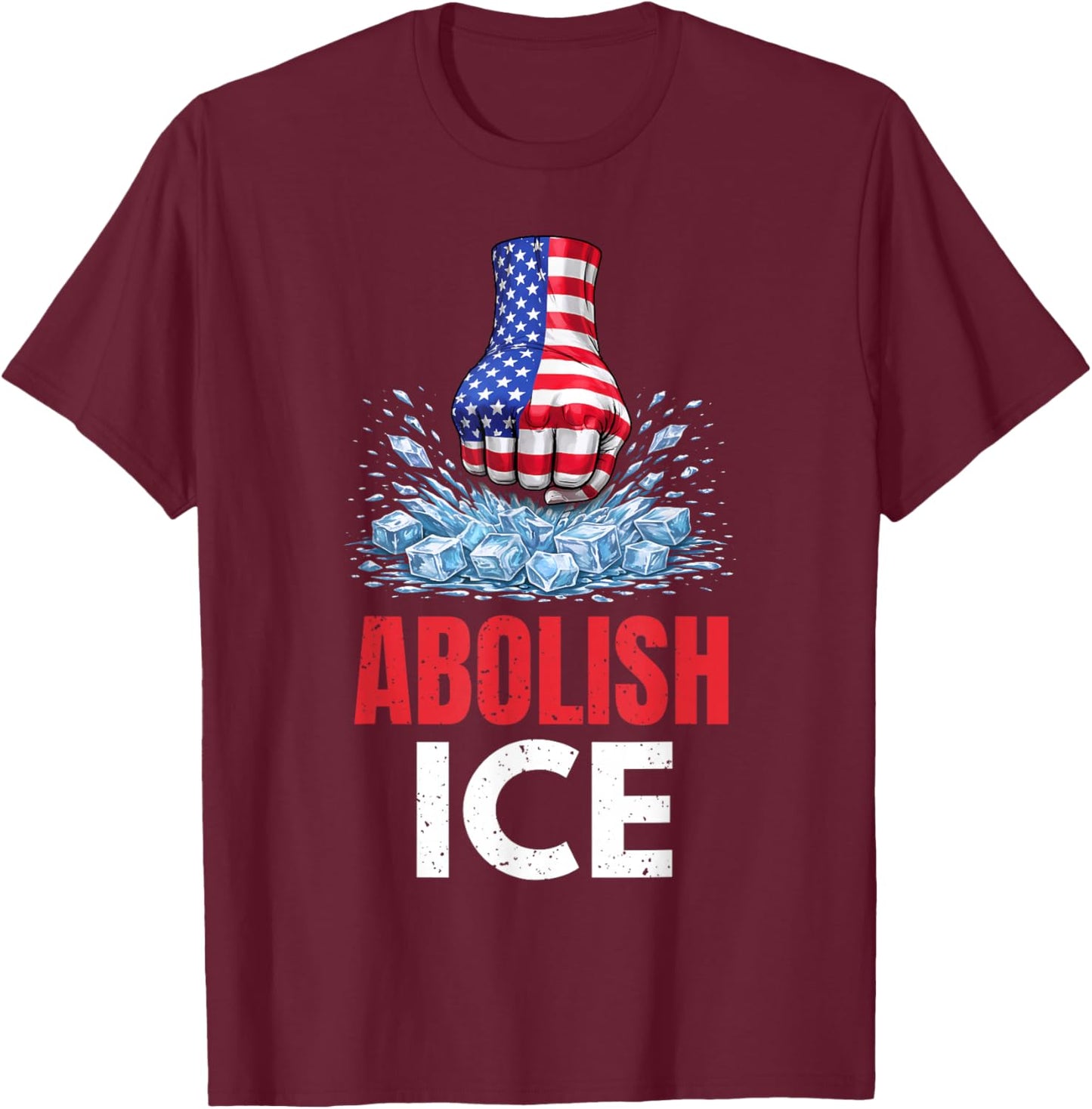 Abolish ICE Men Women Big Fan of Human Rights T-Shirt - T-Shirt | Maroon