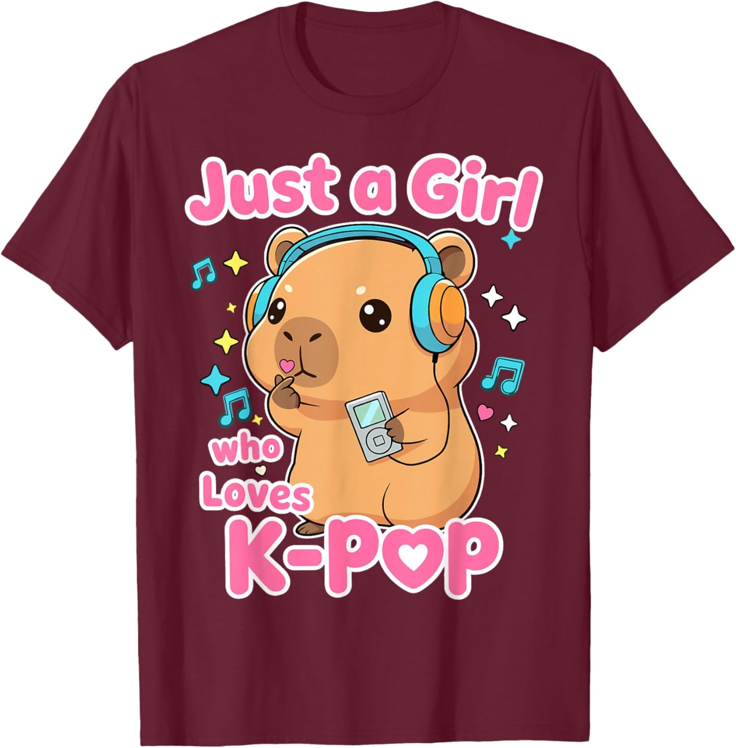 Just A Girl Who Loves K-Pop Cute Capybara T-Shirt - T-Shirt | Maroon