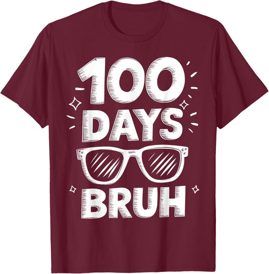 Bruh 100 Days Funny 100th Day Of School Sunglasses Boys Kids T-Shirt - T-Shirt | Maroon