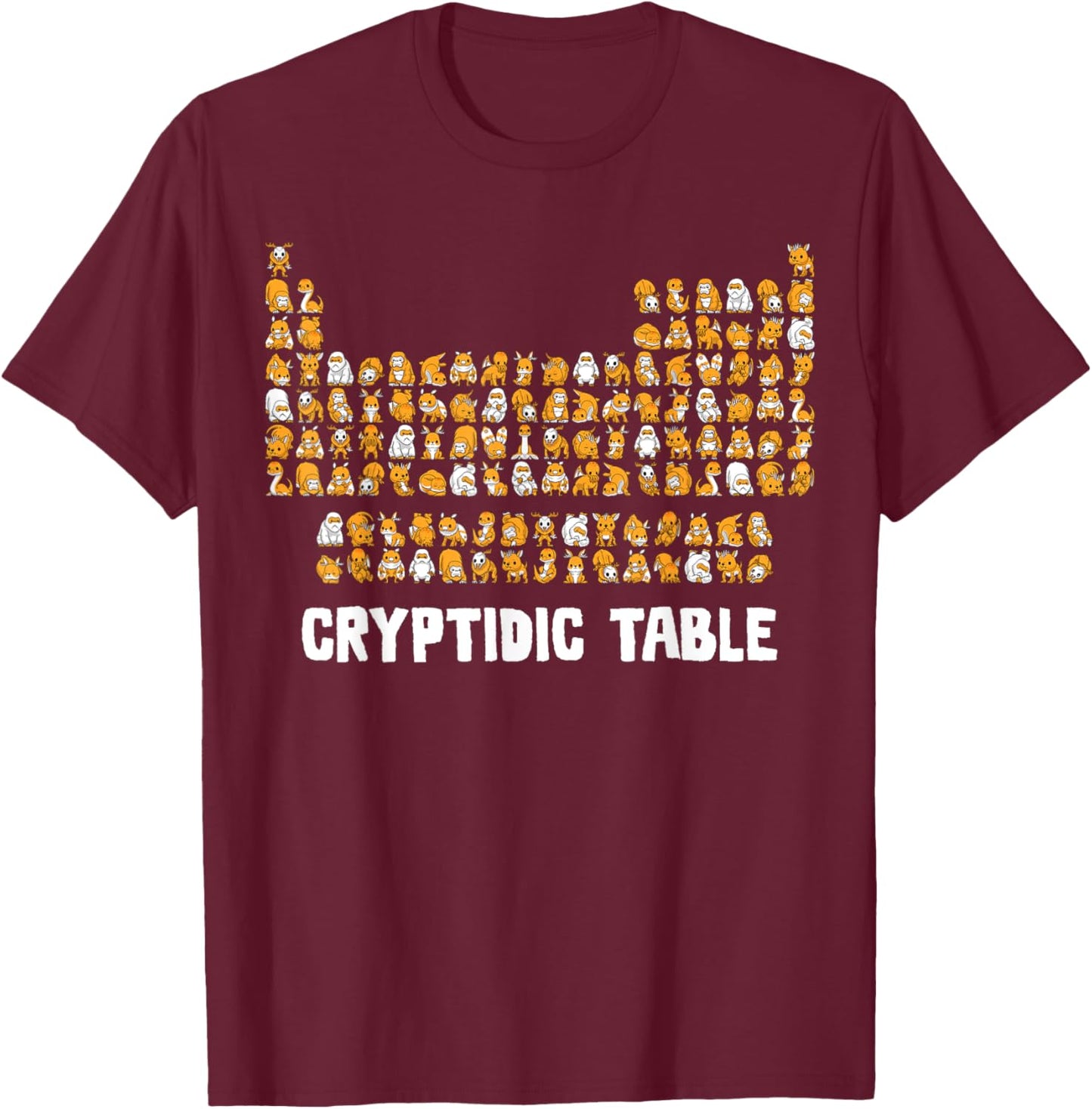 Periodic Table Shirt Cryptid Chemistry Science Cryptozoology T-Shirt - T-Shirt | Maroon