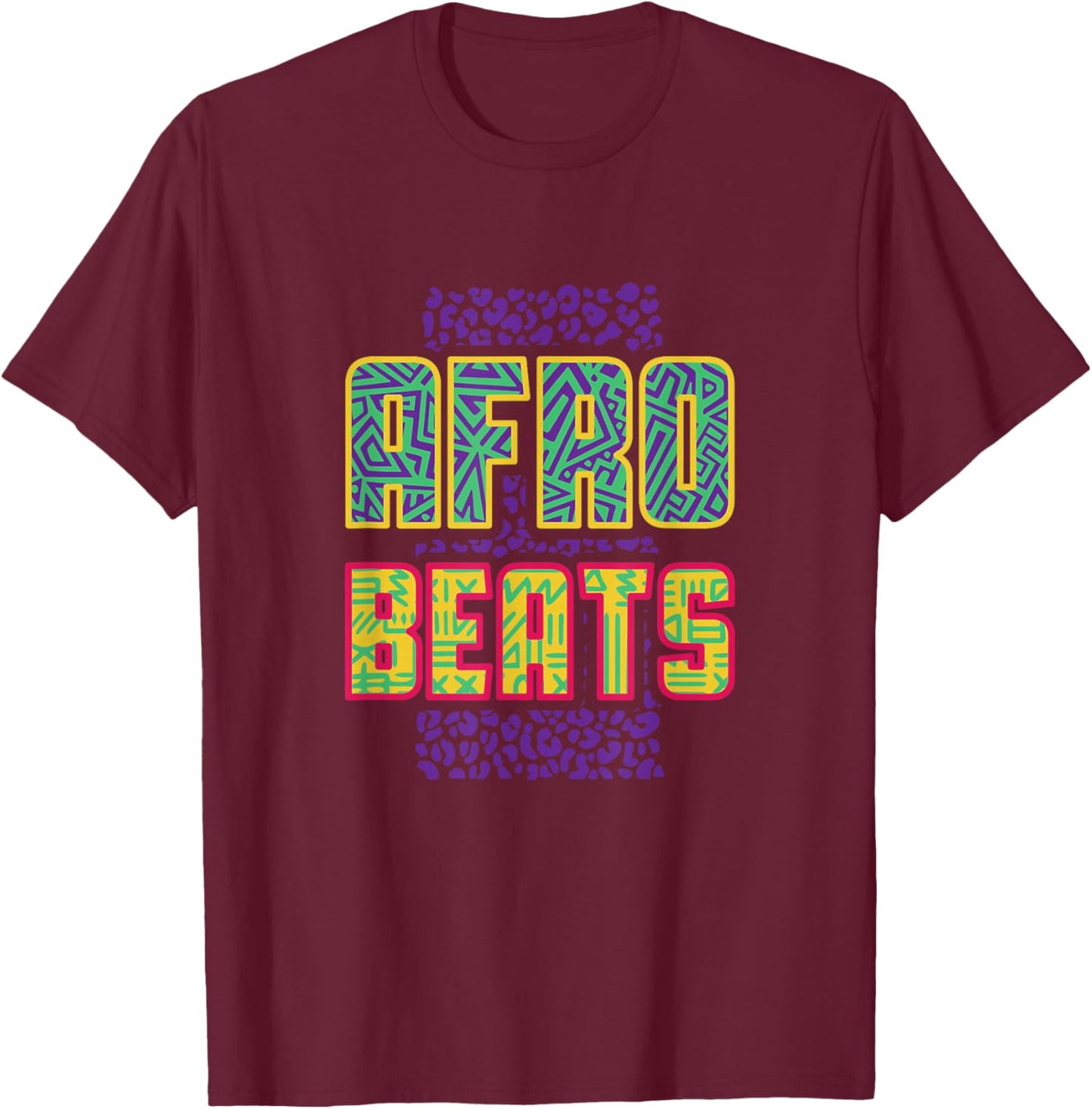 I Love Afrobeats Afrorave Afro Trap Trance Music, Banger T-Shirt - T-Shirt | Maroon