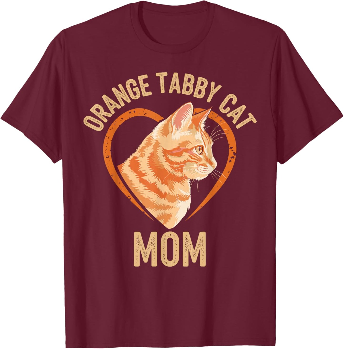 Tabby Cat Orange Cat Mom T-Shirt - T-Shirt | Maroon