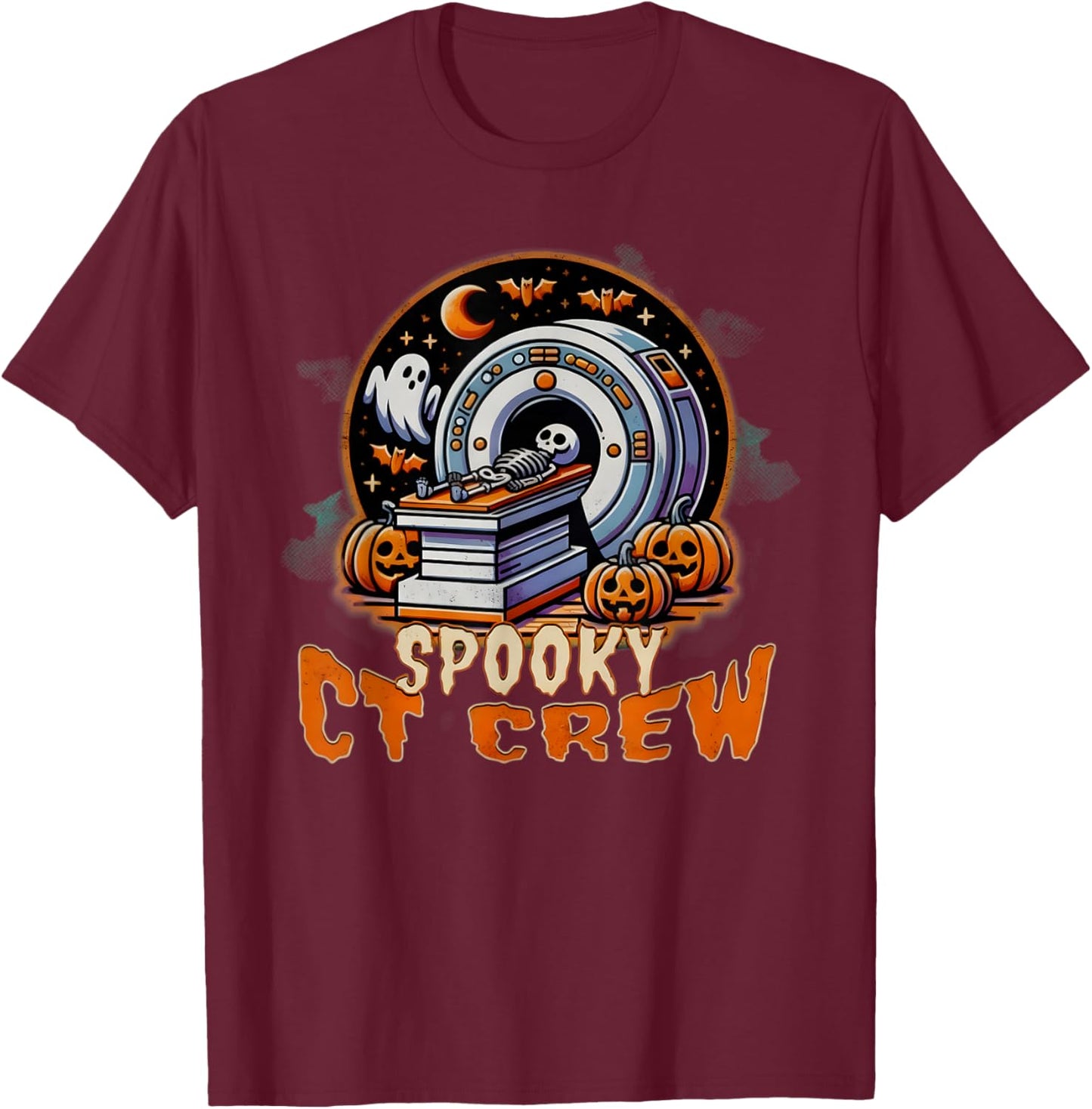 Halloween CT Tech CT Technologist Halloween Rad Tech T T-Shirt - T-Shirt | Maroon