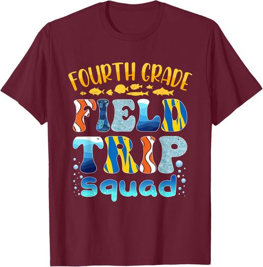 Aquarium Field Trip Squad Fourth Grade Teacher Kid Field Day T-Shirt - T-Shirt | Maroon