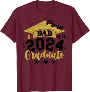Proud Dad of a Class of 2024 Graduate Senior Graduation T-Shirt - T-Shirt | Maroon