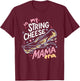 in My String Cheese Mama Era, Funny Mom, Mom Life T-Shirt - T-Shirt | Maroon