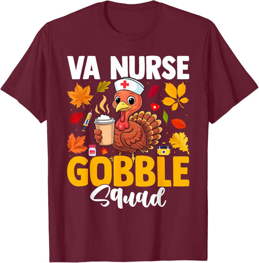 VA Veterans Nurse Gobble Squad Women Thanksgiving Turkey T-Shirt - T-Shirt | Maroon