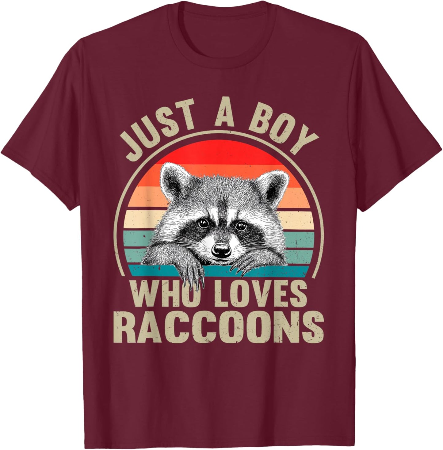 Just A Boy Who Loves Raccoons Recto Raccoon Lovers T-Shirt - T-Shirt | Maroon