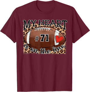 My Heart is On The Line Jersey Night Number 71 Football Mom T-Shirt - T-Shirt | Maroon