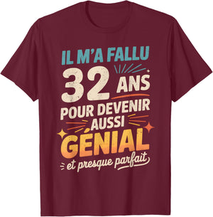 Birthday Gift 32 Years Funny Original 32 Years Man T-Shirt - T-Shirt | Maroon