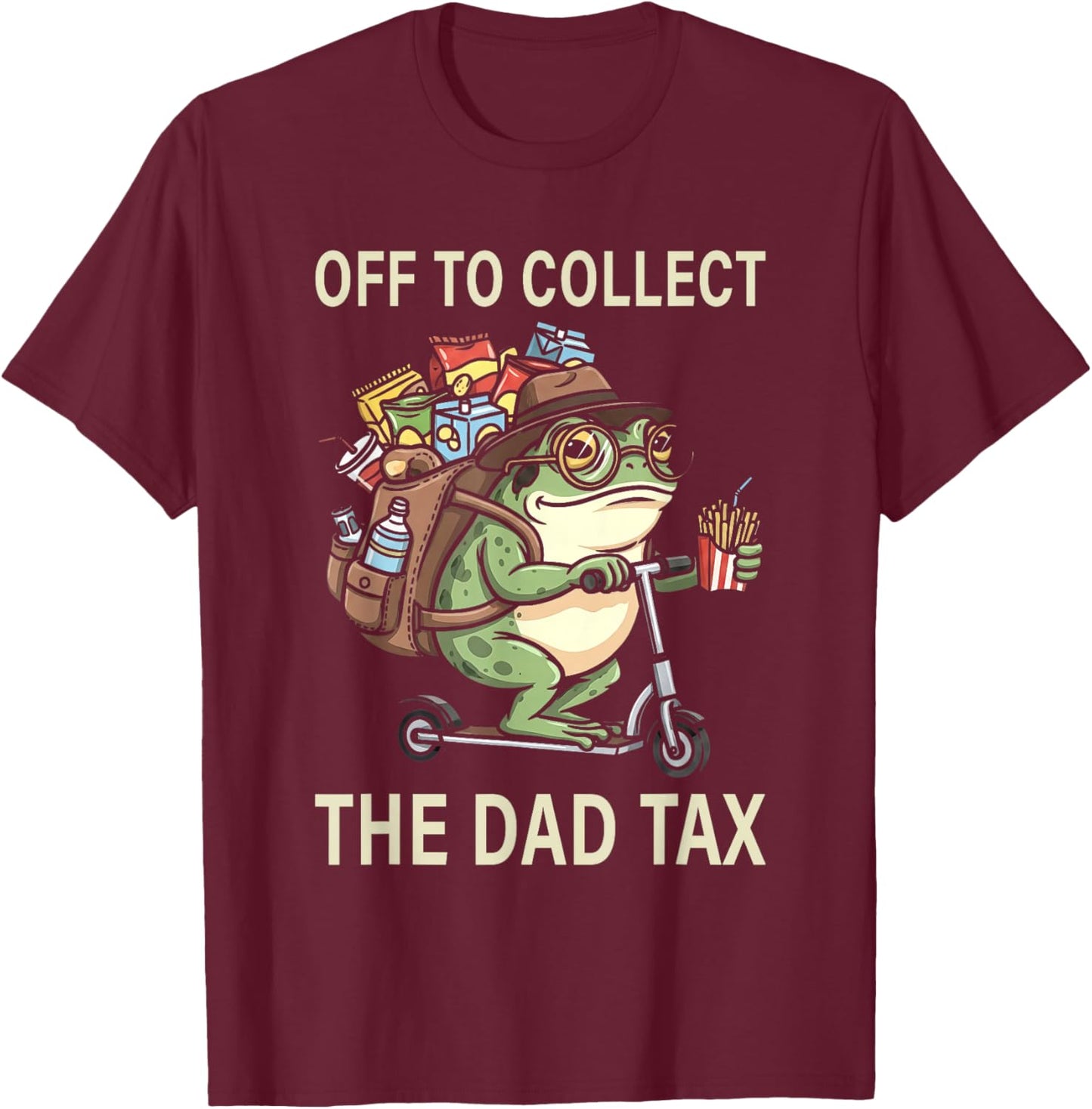 Off to Collect The Dad Tax Funny Father's Day Frog Dad Jokes T-Shirt - T-Shirt | Maroon
