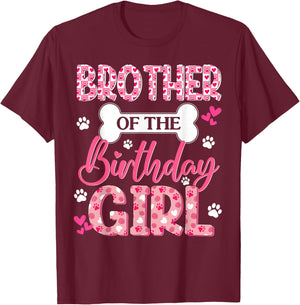 Brother of The Birthday Girl Dogs Paw Theme Family Bday T-Shirt - T-Shirt | Maroon