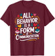 All Behavior Is A Form Of Communication ABA T-Shirt - T-Shirt | Maroon