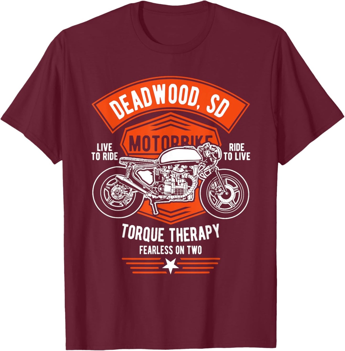 Deadwood South Dakota USA Motorcycle Design Souvenir T-Shirt - T-Shirt | Maroon