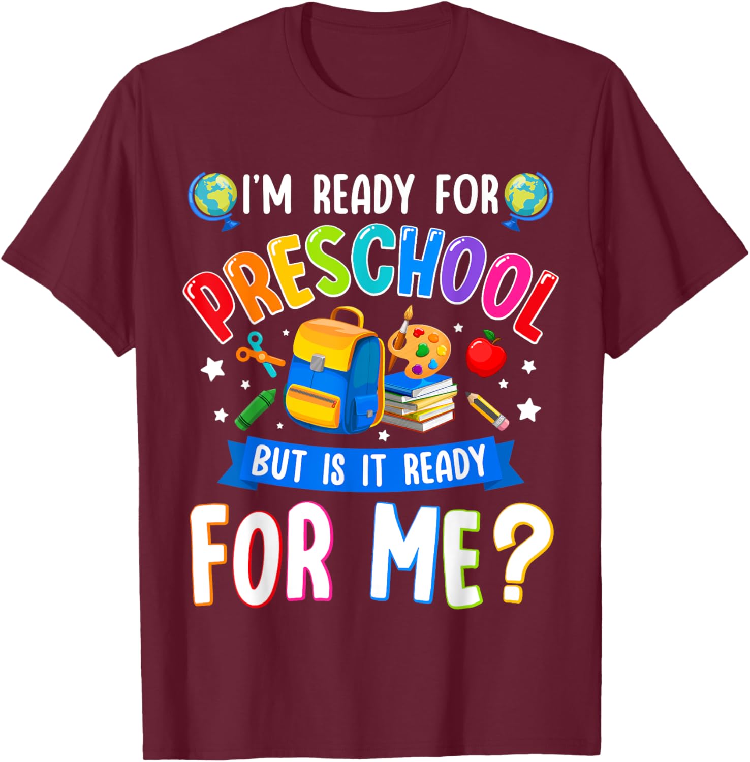 Pre-k Back To School First Day Of Preschool Boy Girl T-Shirt - T-Shirt | Maroon