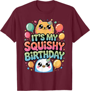 It's My Squishy Birthday Slime Squish Squad Cute Squishies T-Shirt - T-Shirt | Maroon