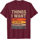 Things i Want Cars car Parts More Cards Bigger Garage T-Shirt - T-Shirt | Maroon