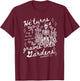 He Turns Graves Into Gardens, Ezekiel 37 T-Shirt - T-Shirt | Maroon