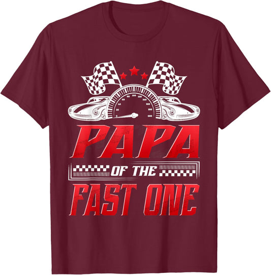 Papa of The Fast One 1st Birthday Racing Car Family T-Shirt - T-Shirt | Maroon