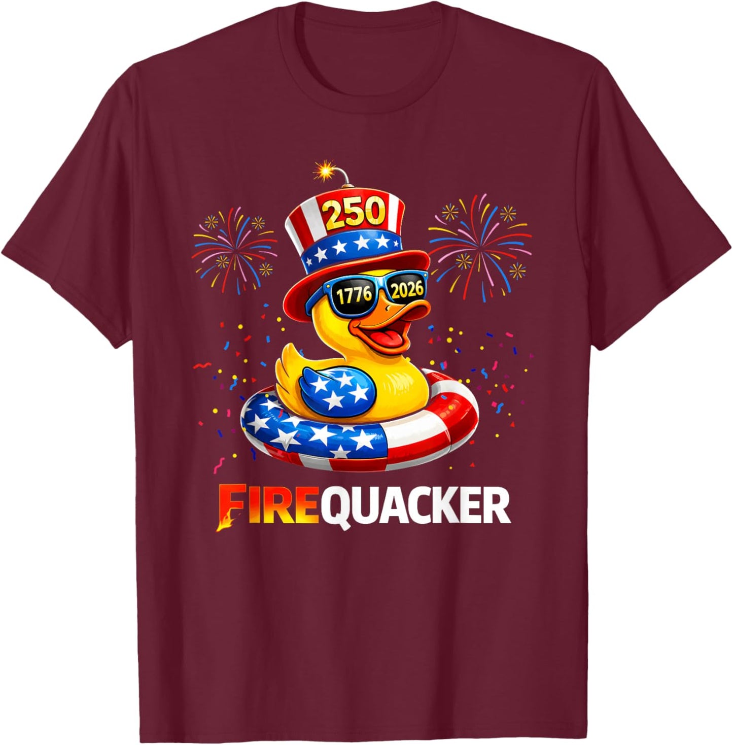 4th of July Duck Firequacker US Patriotic Funny 250 Years T-Shirt - T-Shirt | Maroon